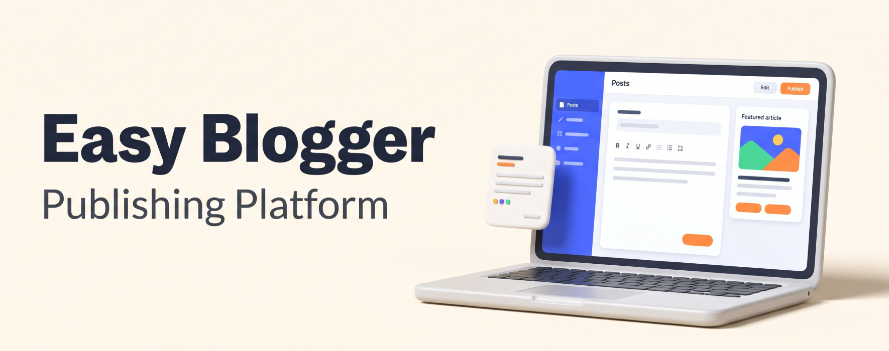 Easy Blogger – Online Publishing Platform
